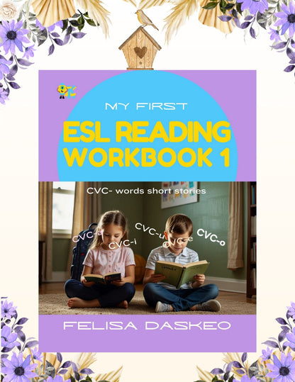 My First ESL Reading Book 1 - CVC & CVCC Stories With Comprehension Activities