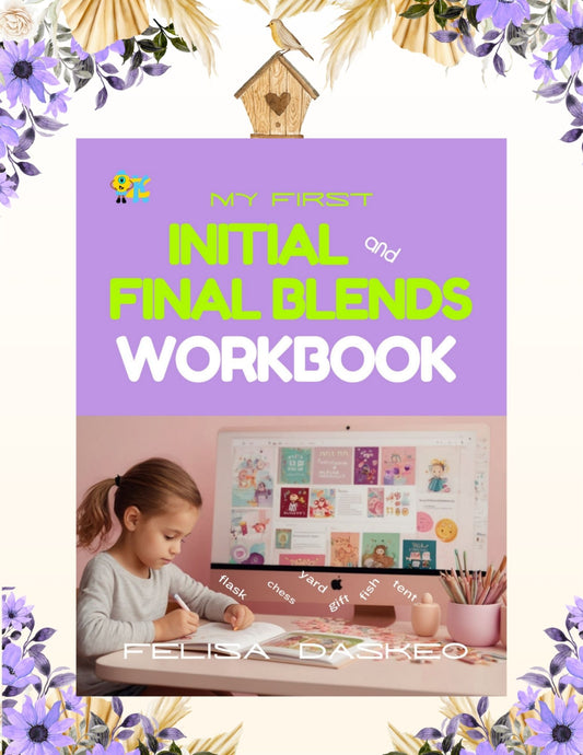My First Initial and Final Blends Workbook: Printable Phonics for Kids / ESL & Beginning Readers