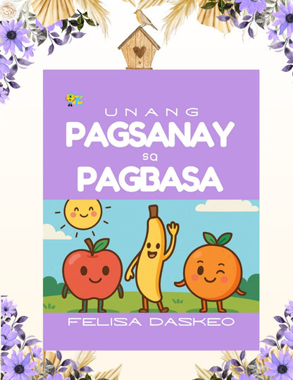 Unang Pagsanay sa Pagbasa: Gabay sy sa mga Nagsisimulang Magbasa